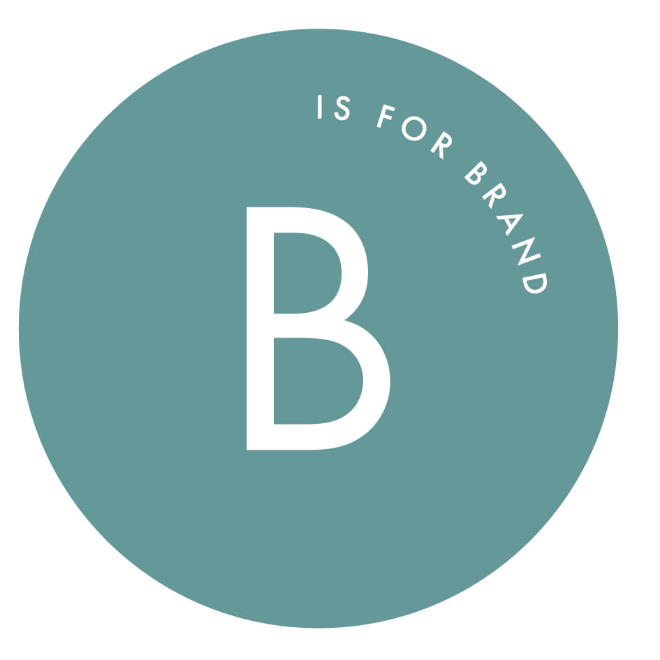 B is for Brand
