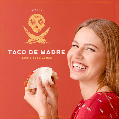 Taco De Madre - Advertising