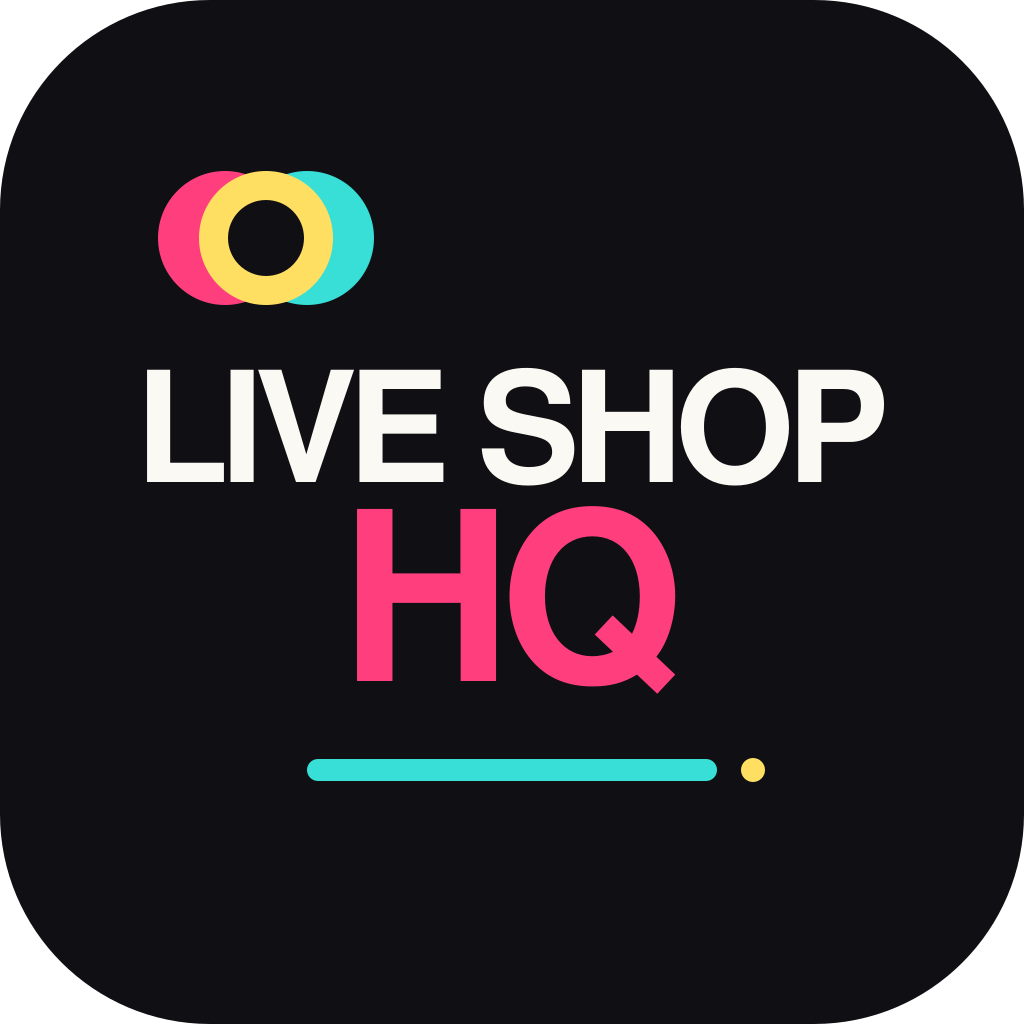 Live Shop HQ - TikTok Live Selling, Content and Affiliate marketing