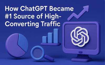How ChatGPT Became Our #1 Source of High-Converting Traffic - SEO