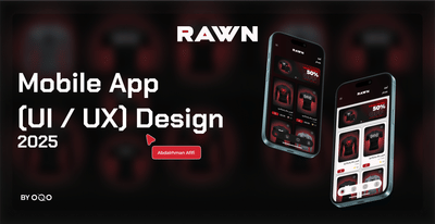 "RAWN" Mobile App (UI / UX) Desgin. - Ergonomie (UX/UI)