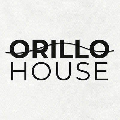 Building  Orillo House as a Brand - Digital Strategy