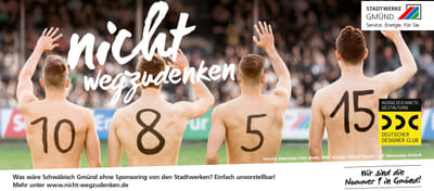 Stadtwerke Gmünd, Imagekampagne "Nicht wegzuden... - Textgestaltung