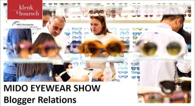 MIDO Eywear Show: Blogger Relations - Influencer Marketing
