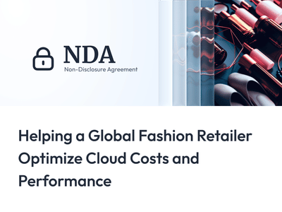 Helping a Global Fashion Retailer Optimize Cloud - Cloud Consulting
