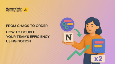 From Chaos to Order: Doubling Team Efficiency with Notion - Webanalytik/Big Data