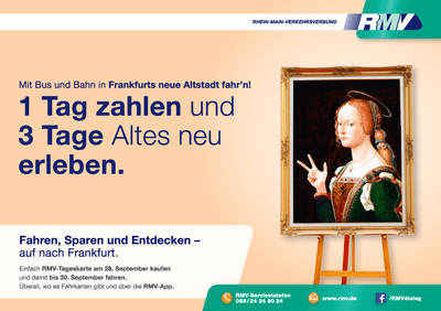 Out-of-Home Kampagne Altstadteröffnung RMV - Werbung