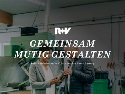 R+V Firmenkunden Partnerschaft für den Erfolg - Entscheiderinnen - Werbung