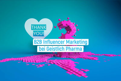 B2B Influencer Marketing bei Geistlich Pharma - Influencer Marketing