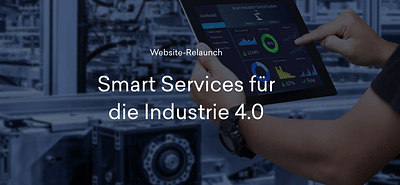 Smart Services für die Industrie 4.0 - Ergonomie (UX/UI)