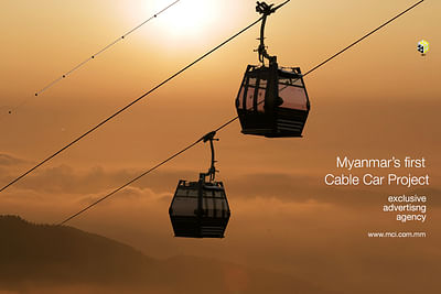 Exclusive Media agency for Myanmar's 1st Cable Car - Advertising