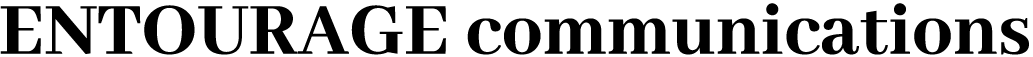 ENTOURAGE communications
