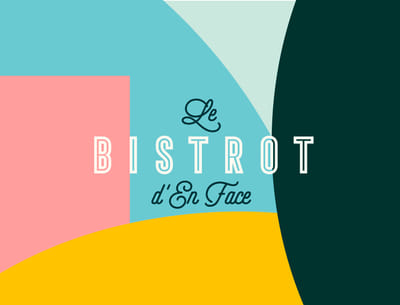Le Bistrot d'en Face - Advertising