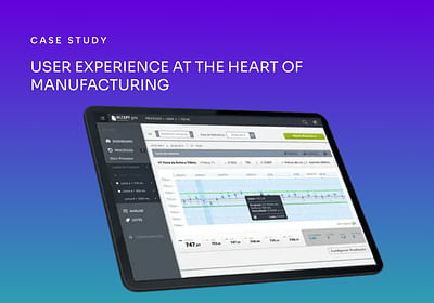 User Experience at the Heart of Manufacturing - Usabilidad (UX/UI)