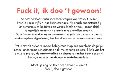 Fuck it, ik doe ’t gewoon! - Graphic Design