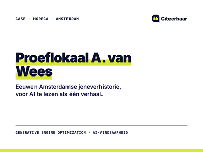 Proeflokaal A. van Wees: jeneverhistorie als één verhaal voor AI - SEO