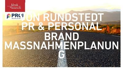 Von Rundstedt: PR & Personal Brand Maßnahmen - Strategia di contenuto