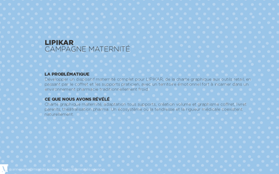 LIPIKAR CAMPAGNE RETAIL MATERNITÉ - Identidad Gráfica