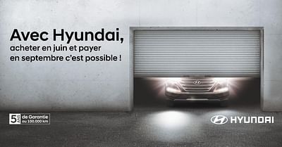Hyundai - C'est Possible #WelcomeBack - Branding & Positioning