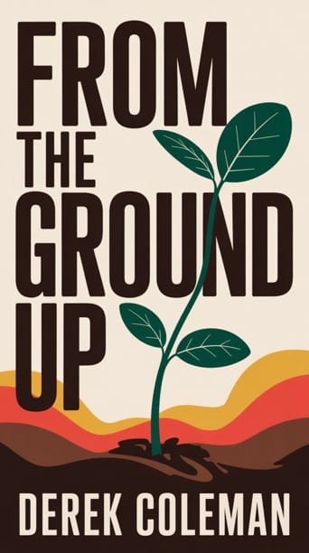 From the ground up - Stratégie de contenu