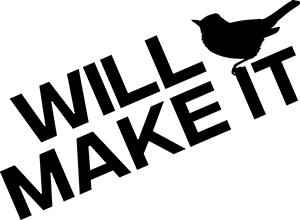 WILL MAKE IT