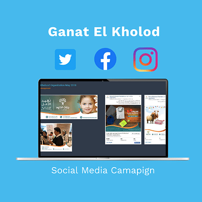 Ganat El Kholod Social Media campaign - Social Media