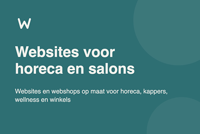 Websites en webshops voor horeca, kappers en wellness - Website Creatie