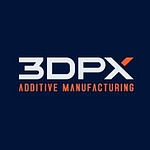 3DPX Additive Manufacturing