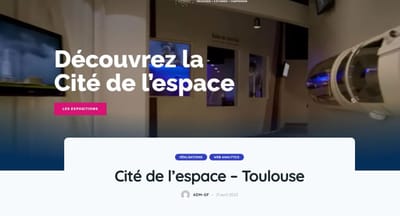 Pilotage Web Analytics pour la Cité de l'Espace - Web analytique/Big data