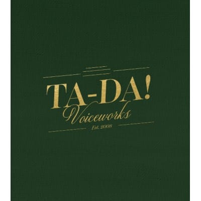 Ta-Da! Voiceworks