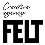 Felt Agency