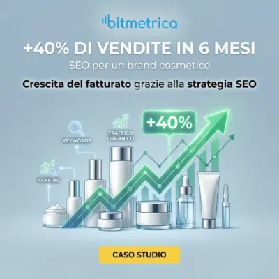 40% di vendite in 6 mesi con la cosmetica - Référencement naturel
