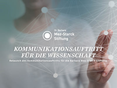 Mez-Starck-Stiftung: Kommunikationsauftritt für die Zukunft - Unternehmenskommunikation