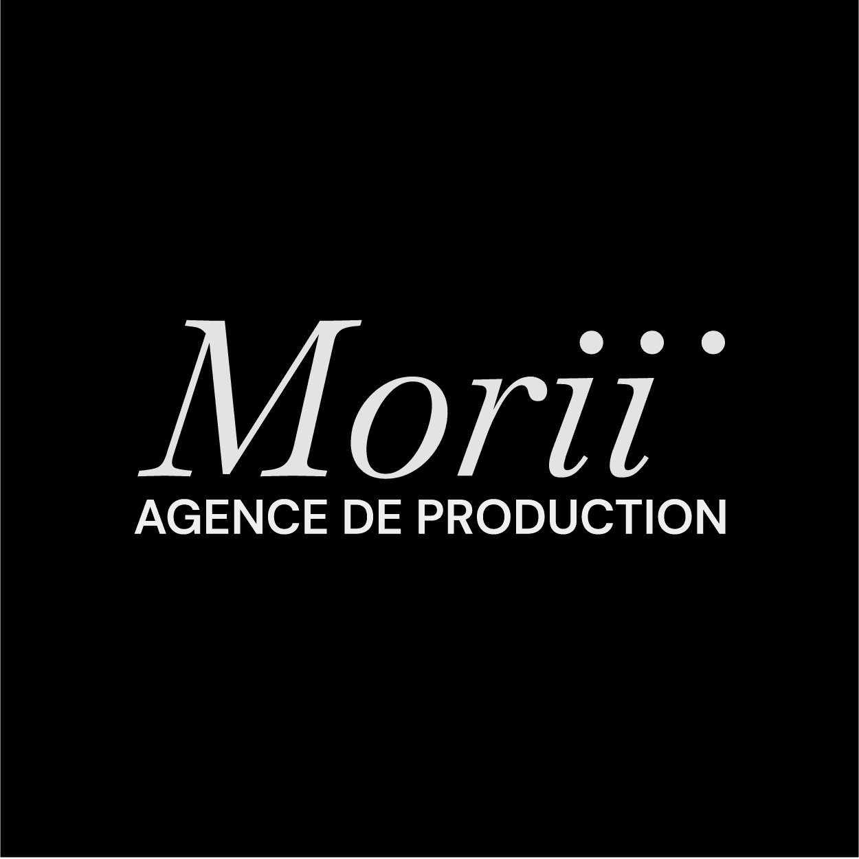 Morii production