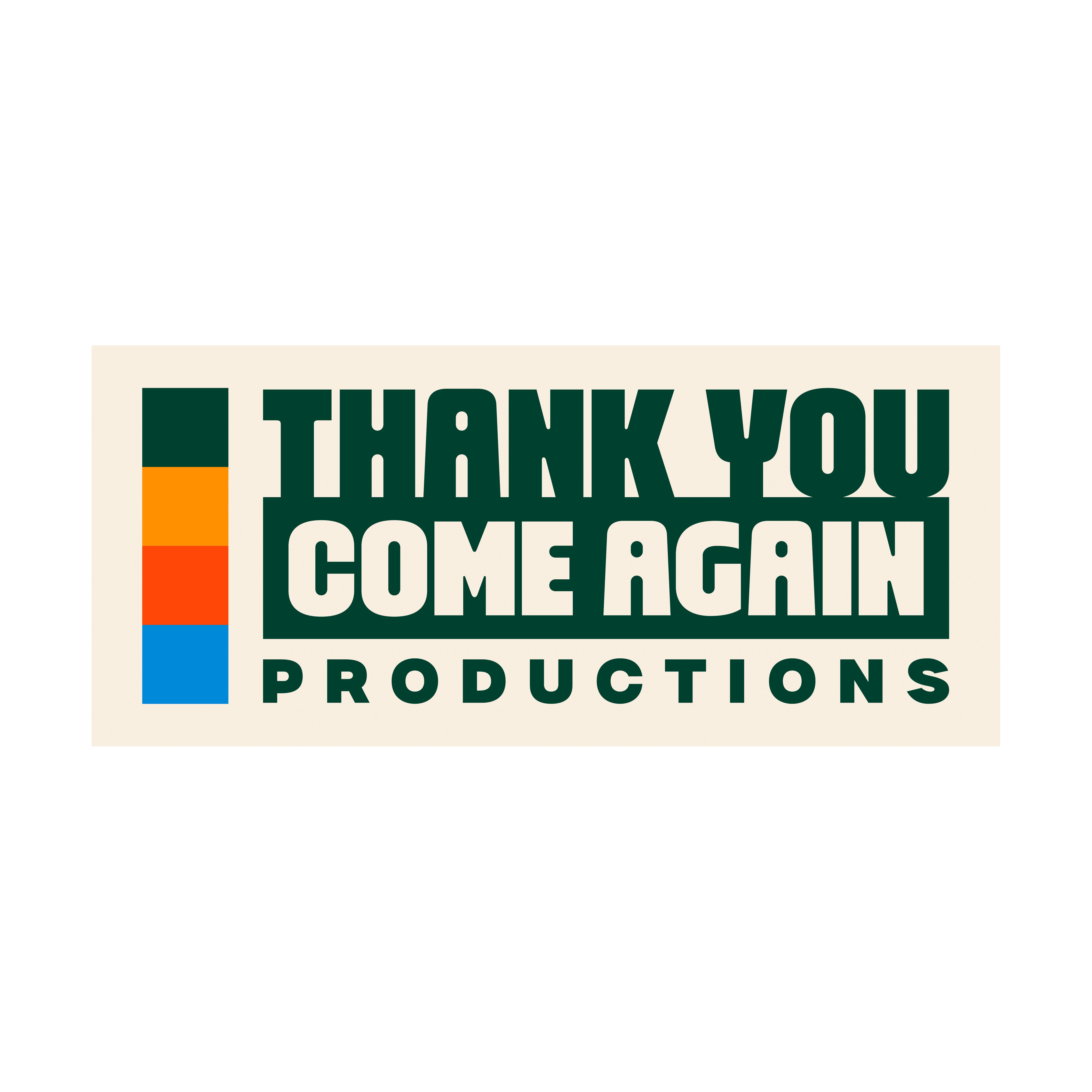 Thank you, Come again.