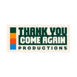 Thank you, Come again.