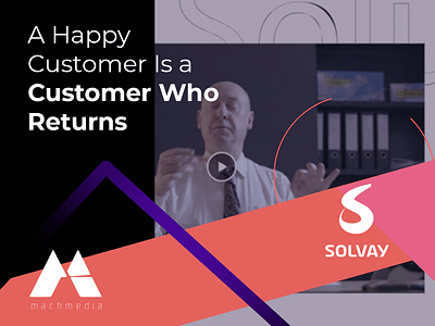 Solvay: A Happy Customer Is a Customer Who Returns - Content-Strategie