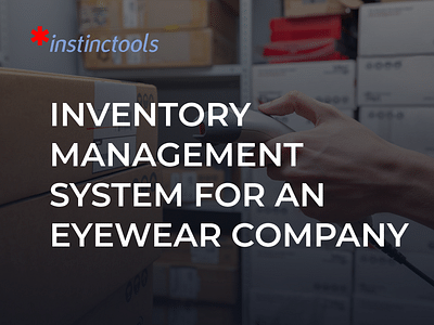 Rewiring Inventory For an Eyewear Manufacturer - E-Commerce