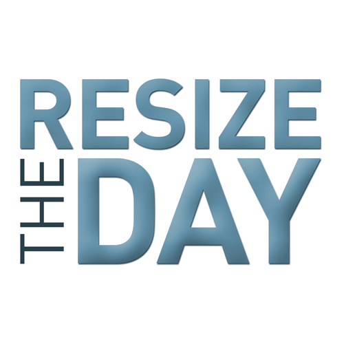 Resize the Day