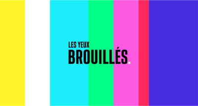 Les Yeux Brouillés - Branding & Positioning