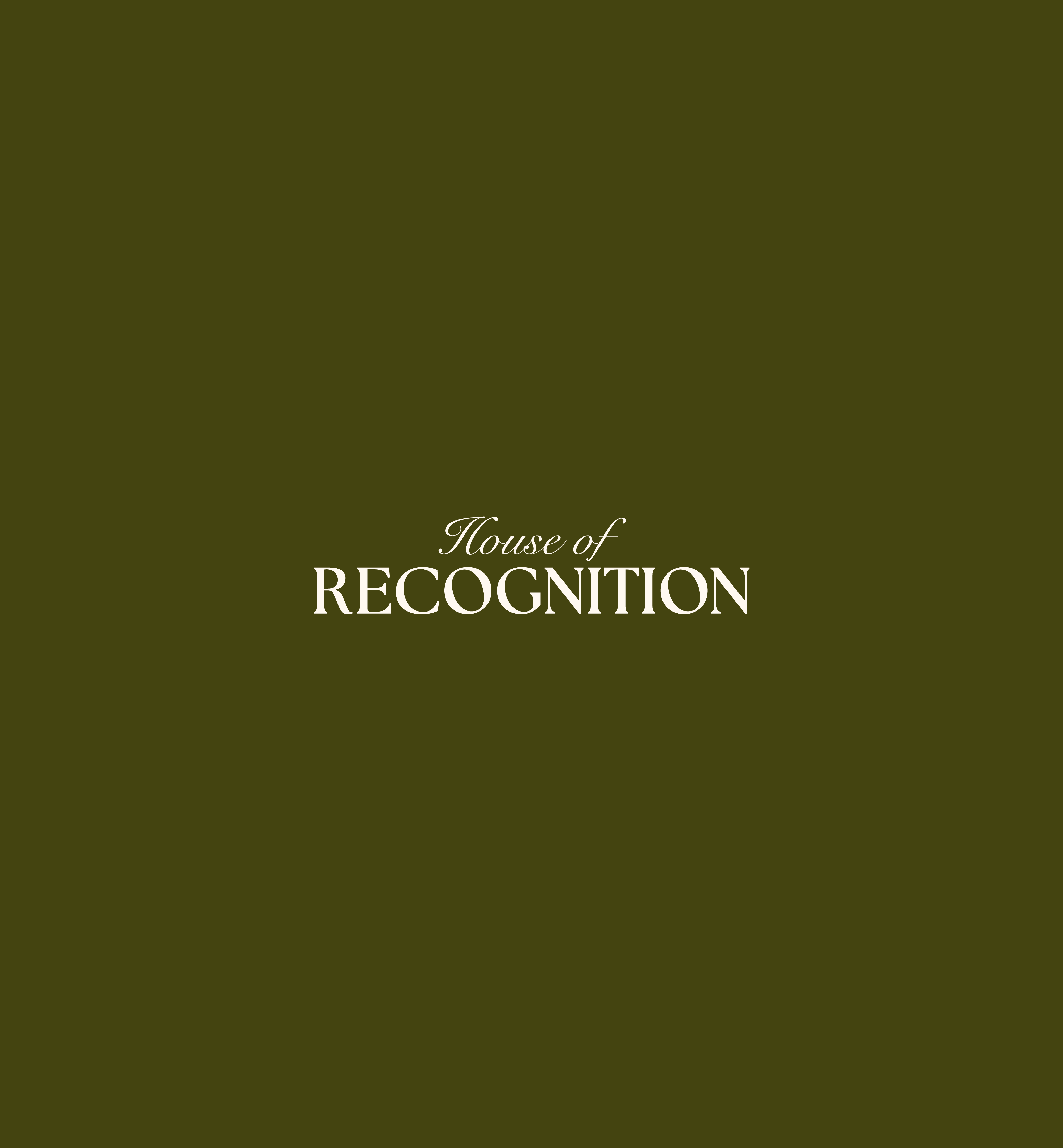 House of Recognition