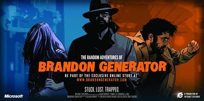 THE RANDOM ADVENTURES OF BRANDON GENERATOR - Publicité