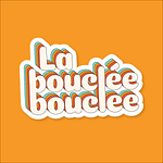 La bouclée bouclée