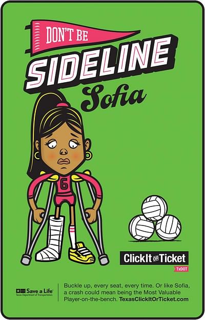 Click it or Ticket, Don't Be Sideline Sofia - Publicidad