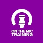 On The Mic Training